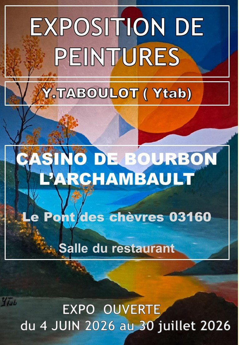 Expo SOLO au Casino de Bourbon l'Archambault