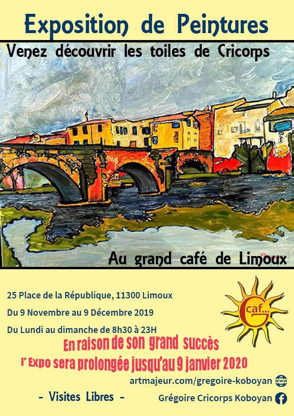 Mon expo  personnelle  de peintures au Grand Café  à Limoux (Aude)