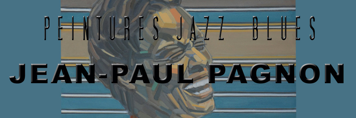 Les peintures Jazz & blues de Jean-Paul PAGNON