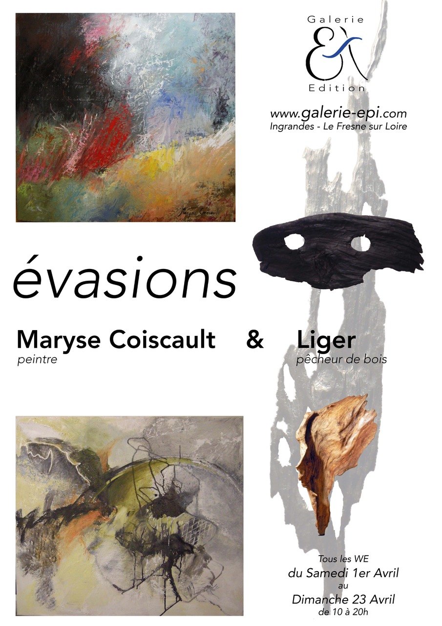 "Evasions". Exposition conjointe avec Maryse Coiscault (peinture)