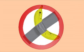Interdiction de la banane scotché