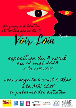 Expo "VOIR+LOIN" MJC 2023