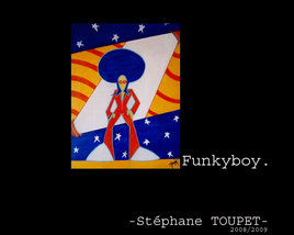 Funky Boy.