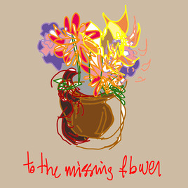 to the missing flower