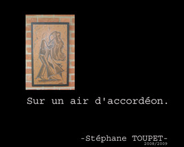 Sur un air d'accord&eacute;on.