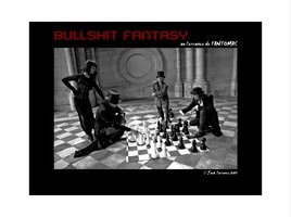 BullShit Fantasy ou l'errance de Fantomas