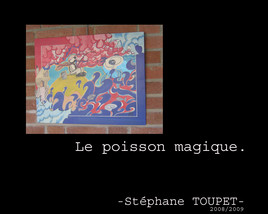 Le poisson magique.